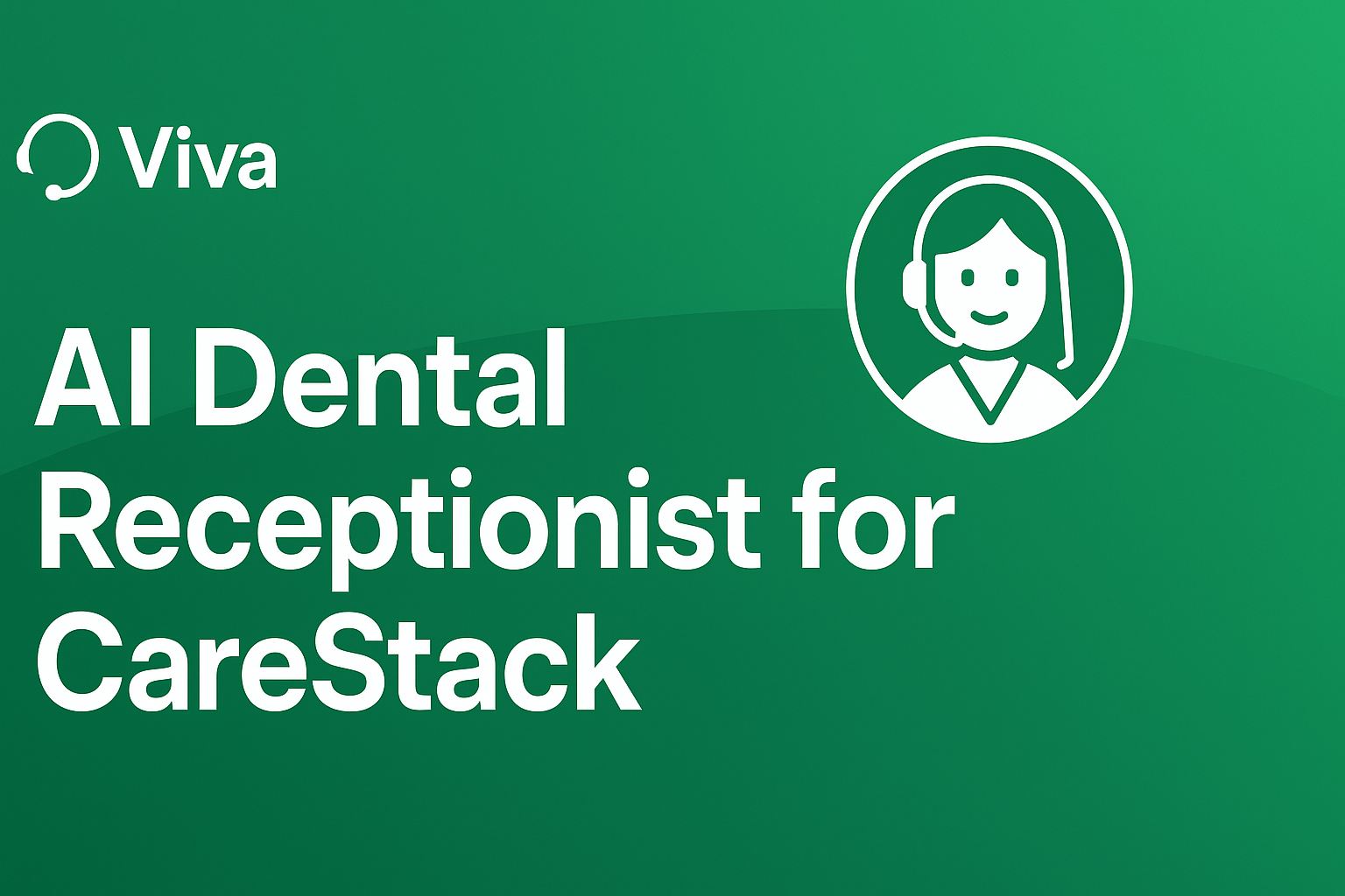 AI Dental Receptionist for CareStack